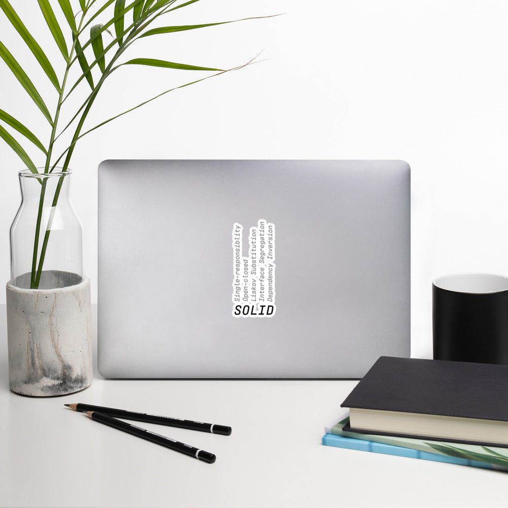 SOLID Principles - Bubble-free stickers