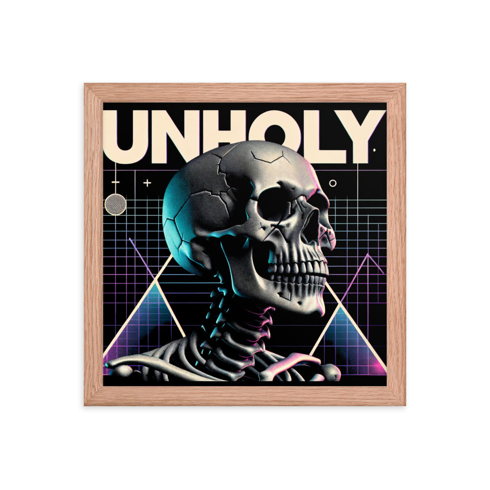 UNHOLY // TOO LONG - Framed Poster